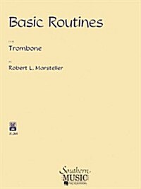 Basic Routines: Trombone (Paperback)