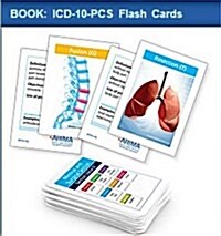 ICD-10-PCs Flashcards (Other)