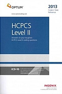 Coders Desk Reference for HCPCS 2013 Level II (Paperback, 1st)