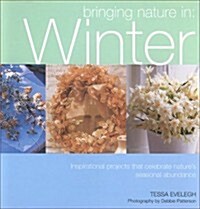 Bringing Nature in : Winter (Paperback)