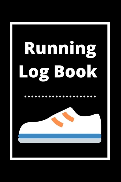 Running Log Book: My Running Diary, Runners Training Log, Running Logs, Track Distance, Time, Speed, Weather, Calories Christmas books G (Paperback)