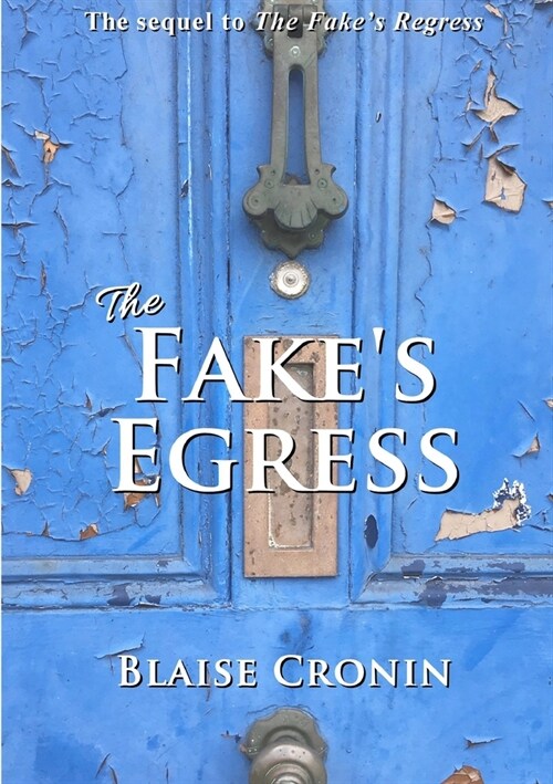 The Fakes Egress (Paperback)