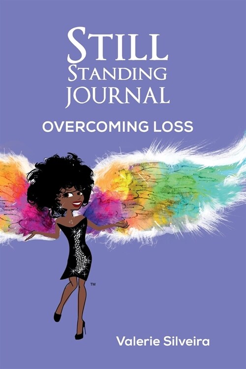 Still Standing Journal: Overcoming Loss (Paperback)