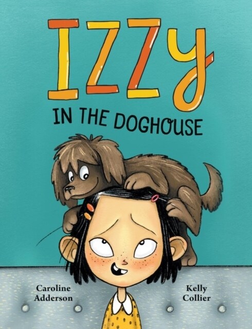 Izzy in the Doghouse (Hardcover)