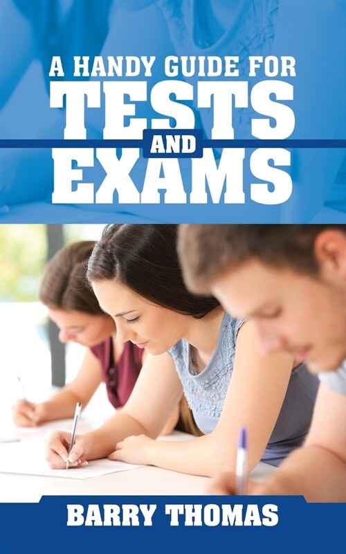 A Handy Guide for Tests and Exams (Paperback)