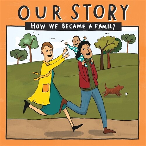 Our Story 021lcsdnc1: How We Became a Family (Paperback)