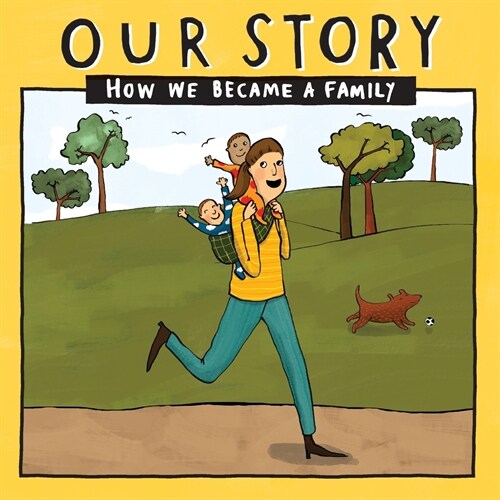 Our Story : How we became a family - SMDD2 (Paperback)