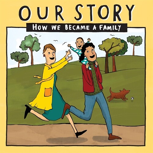 Our Story : How we became a family - LCDD1 (Paperback)