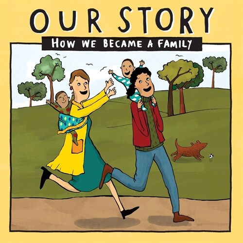 Our Story : How we became a family - LCDD2 (Paperback)