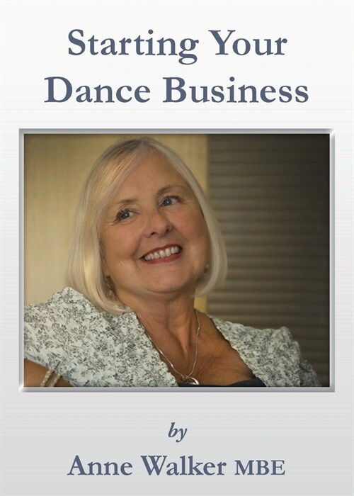 Starting Your Dance Business (Paperback)