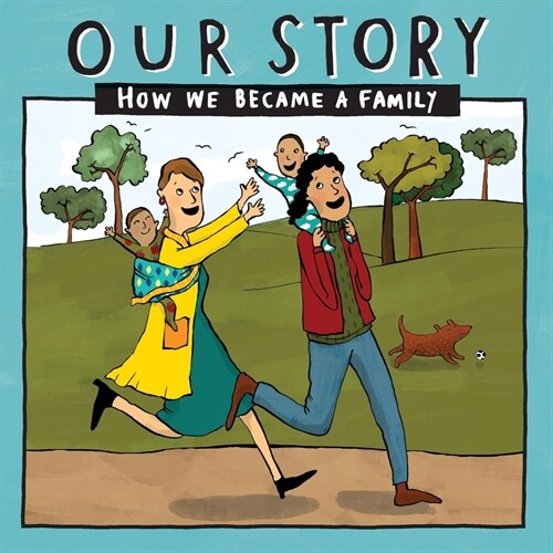 Our Story : How we became a family - LCEM2 (Paperback)