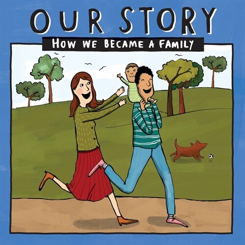 Our Story : How we became a family - HCSDNC1 (Paperback)