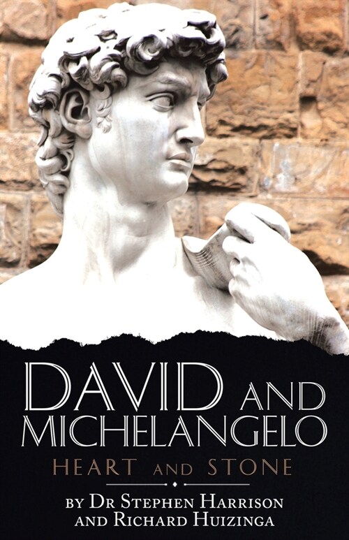 David and Michelangelo: Heart and Stone (Paperback)