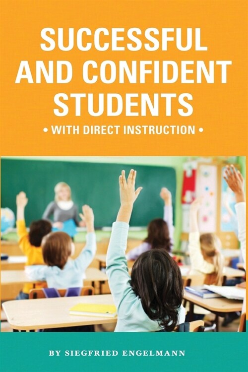 Successful and Confident Students with Direct Instruction (Paperback)