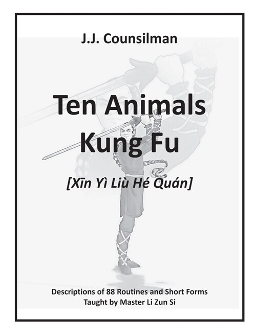 Ten Animals Kung Fu (Paperback)