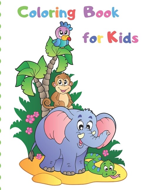 Coloring Book for Kids: Coloring Book For kids of all ages! (Paperback)