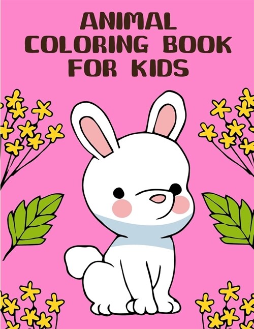 Animal Coloring Book for Kids: Cute pictures with animal touch and feel book for Early Learning (Paperback)