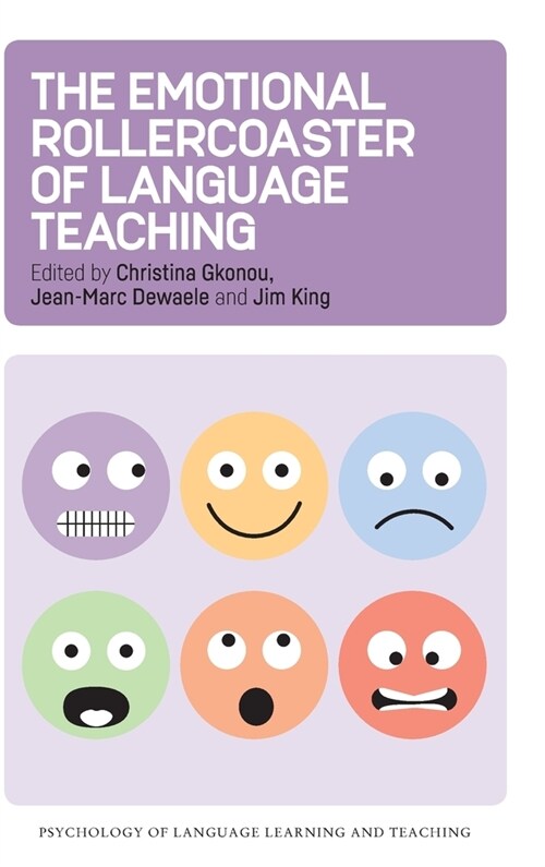 The Emotional Rollercoaster of Language Teaching (Hardcover)