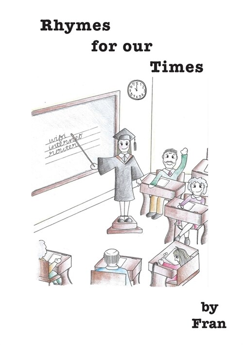 Rhymes for our Times (Paperback)
