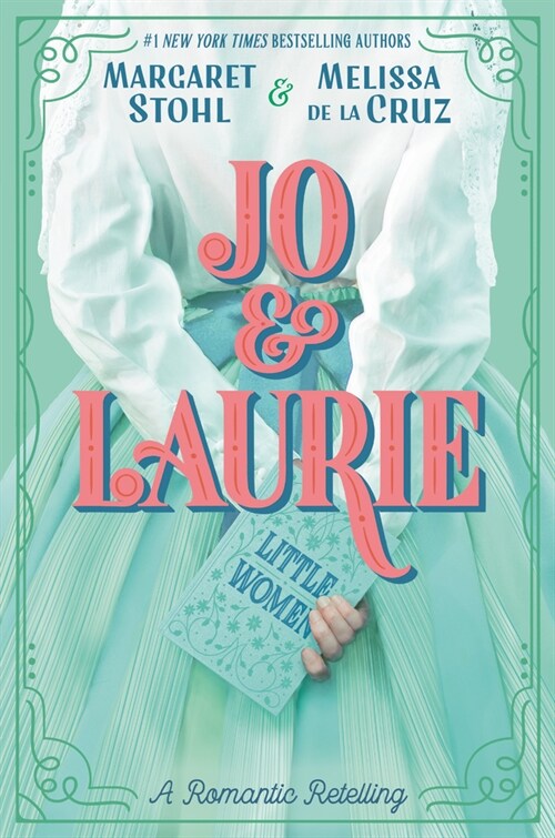 Jo & Laurie (Hardcover)