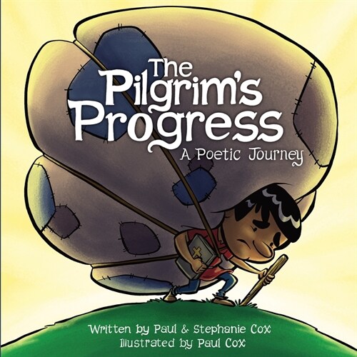 Pilgrims Progress: A Poetic Journey (Paperback)