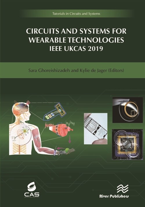 Circuits and Systems for Wearable Technologies IEEE Ukcas 2019 (Hardcover)