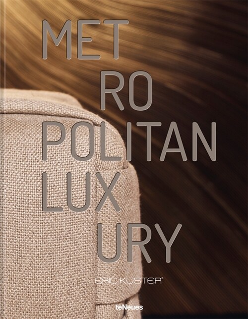 Metropolitan Luxury (Hardcover)