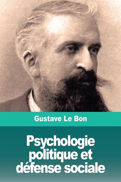 Psychologie politique et d?ense sociale (Paperback)