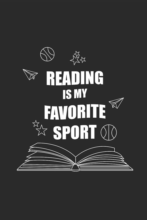 Reading Is My Favorite Sport: Dotted Bullet Notebook (6 x 9 - 120 pages) Reader Themed Notebook for Daily Journal, Diary, and Gift (Paperback)