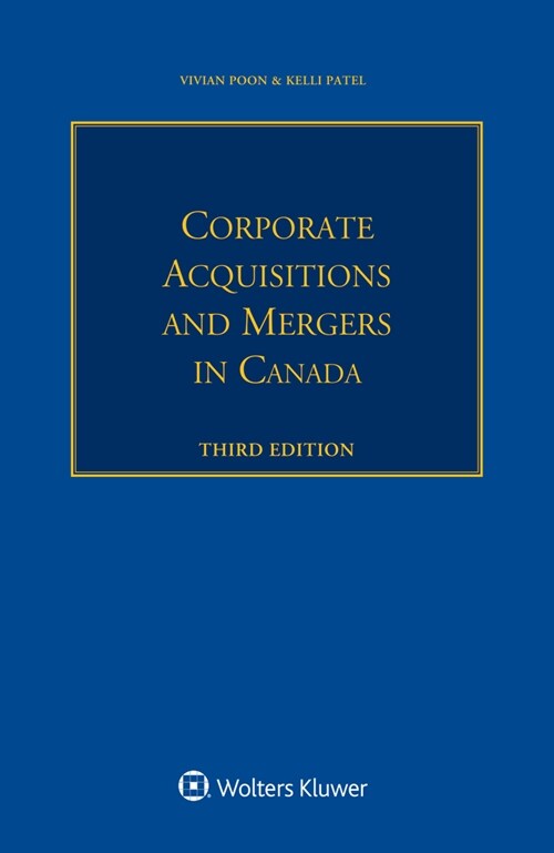 Corporate Acquisitions and Mergers in Canada (Paperback, 3)