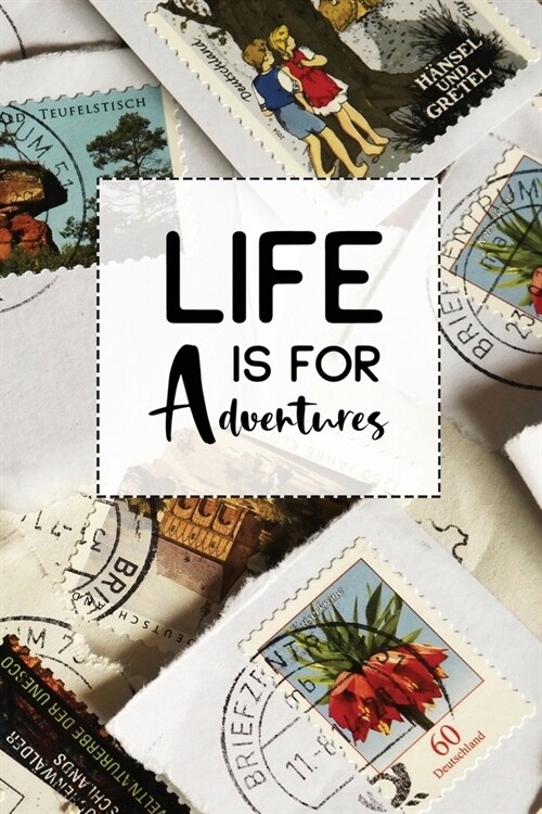 Life is for Adventures: Blank Lined Travel Journal Notebook with Sketchbook Pages to Draw or Add Photo Memory Book Diary To Record Your Though (Paperback)