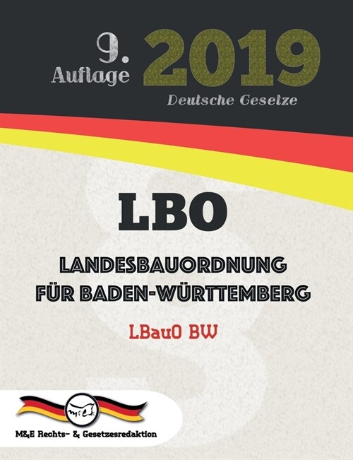 LBO - Landesbauordnung f? Baden-W?ttemberg (Paperback)