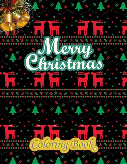 Merry Christmas Coloring Book: a beautiful coloring book with Christmas designs on a black background, for gloriously vivid colors (Merry Christmas ( (Paperback)