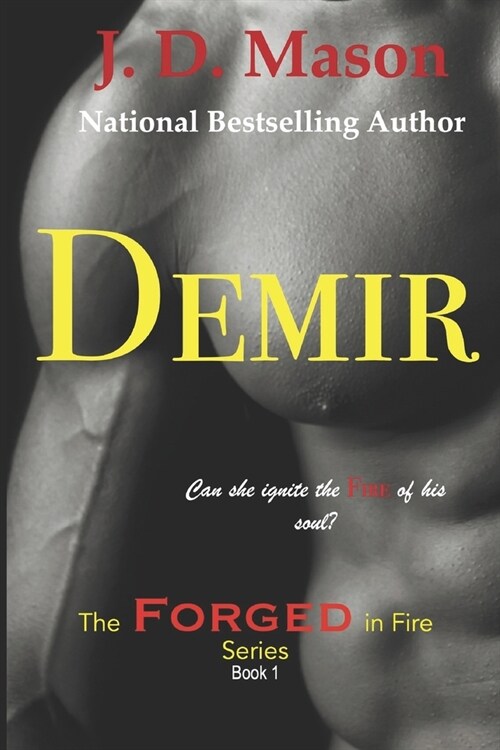 Demir: The Forged In Fire Series Book 1 (Paperback)