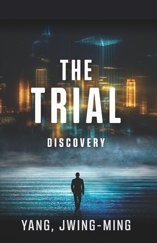 The Trial: Discovery (Paperback)