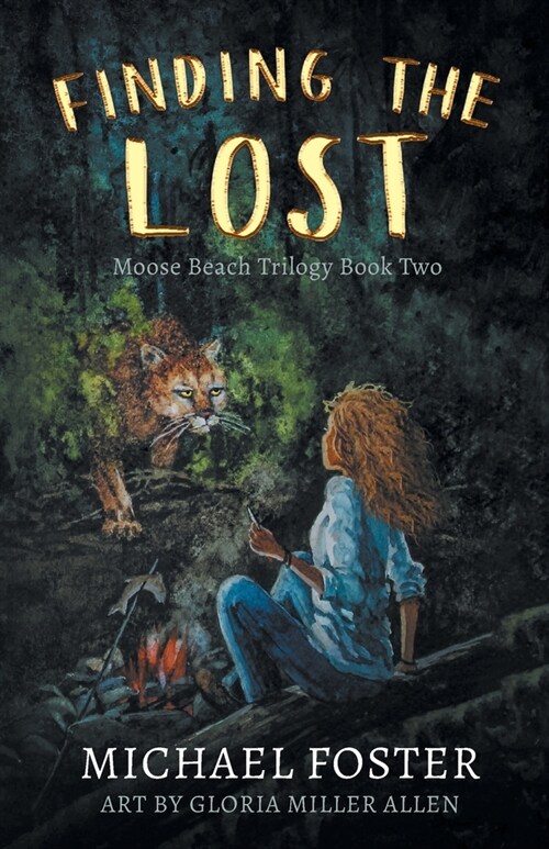 Finding the Lost: Moose Beach Trilogy Book Two (Paperback)