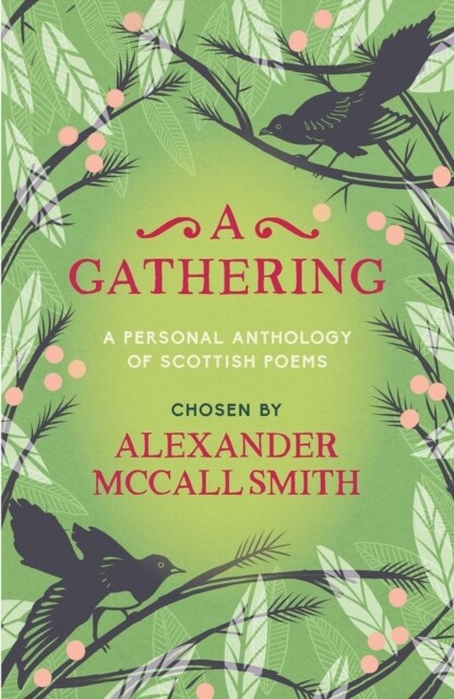 A Gathering : A Personal Anthology of Scottish Poems (Paperback, New in Paperback)