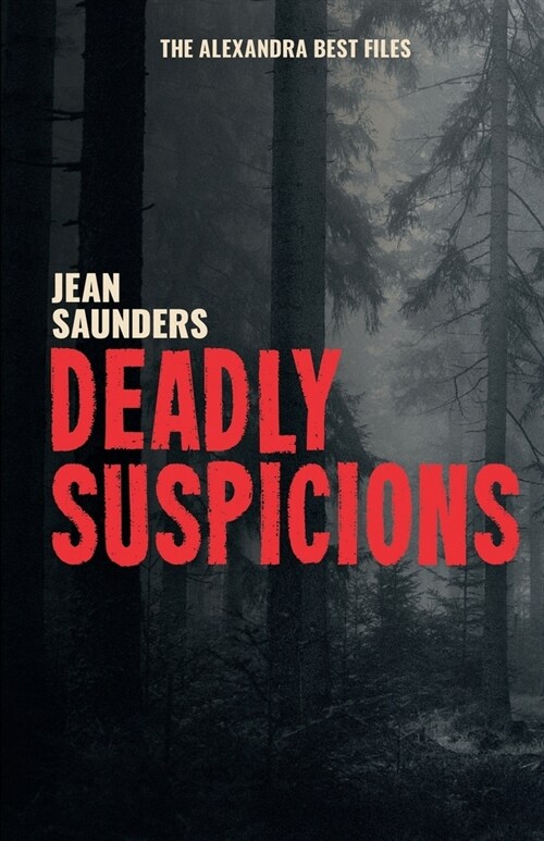 Deadly Suspicions (Paperback)