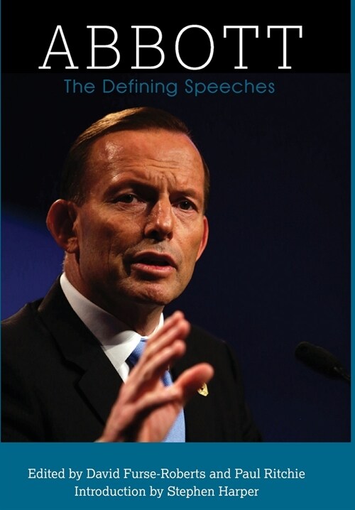 Abbott: The Defining Speeches (Hardcover)