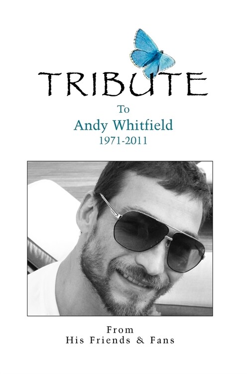 Tribute, to Andy Whitfield 1971-2011 (Paperback)