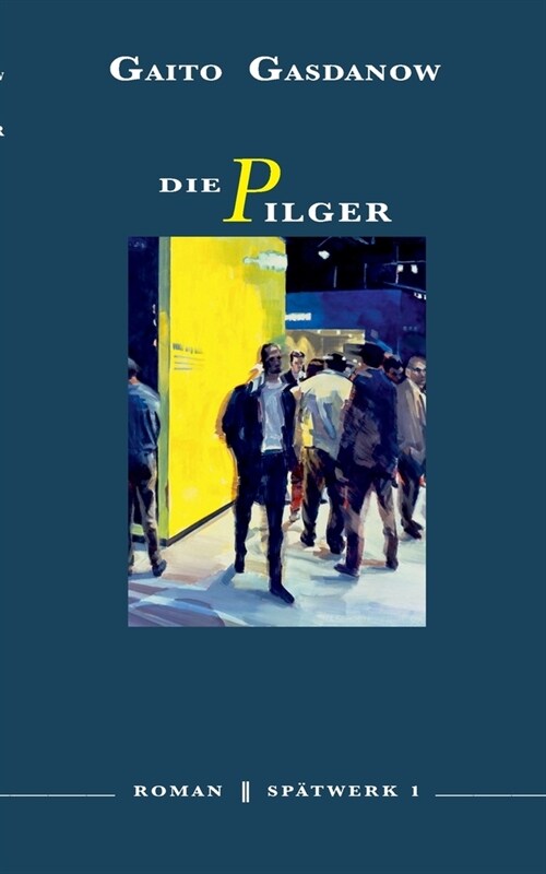 Die Pilger (Paperback)