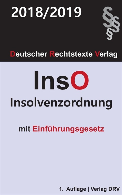 Insolvenzordnung: InsO mit Einf?rungsgesetz (Paperback)