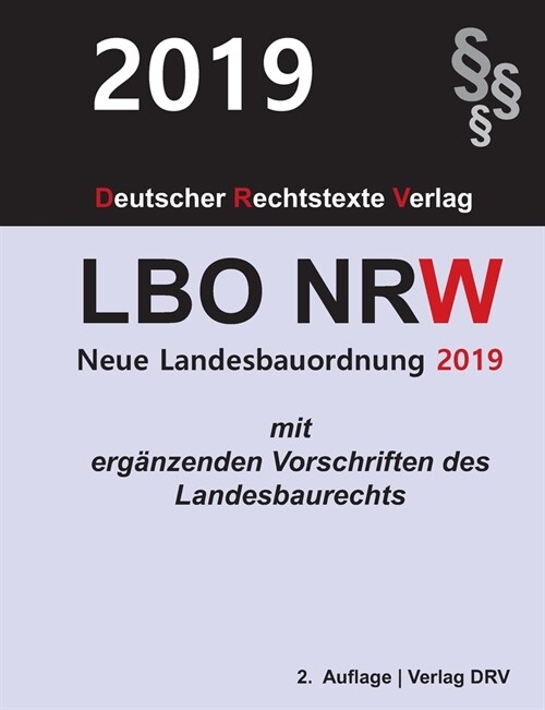 Landesbauordnung Nordrhein-Westfalen: Lbo Nrw (Paperback)