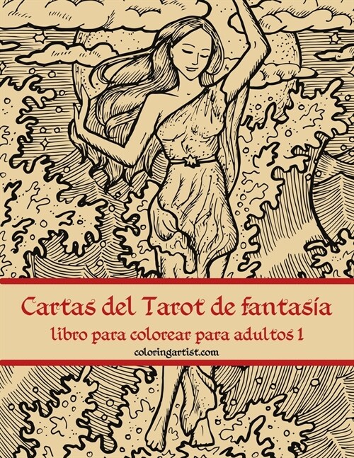 Cartas del Tarot de fantas? libro para colorear para adultos 1 (Paperback)