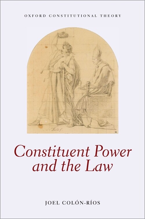 Constituent Power and the Law (Hardcover)