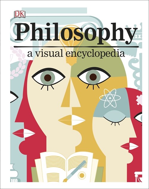 Philosophy : A Visual Encyclopedia (Hardcover)