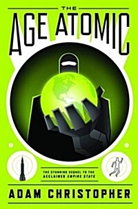 The Age Atomic (Paperback)