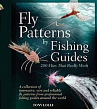 Fly Patterns : The Expert Selection (Spiral Bound)