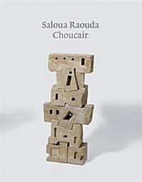 Saloua Raouda Choucair (Hardcover)