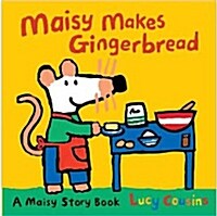 [중고] Maisy Makes Gingerbread (Paperback)